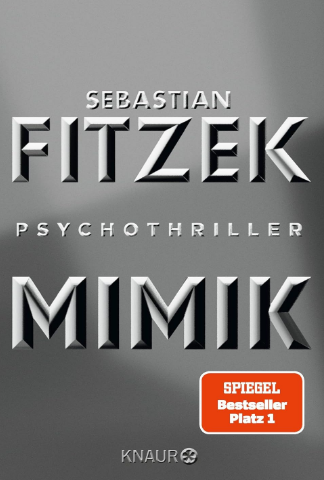Sebastian Fitzek_Mimik Psychothriller