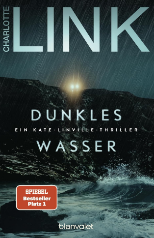 Charlotte Link_Dunkles Wasser