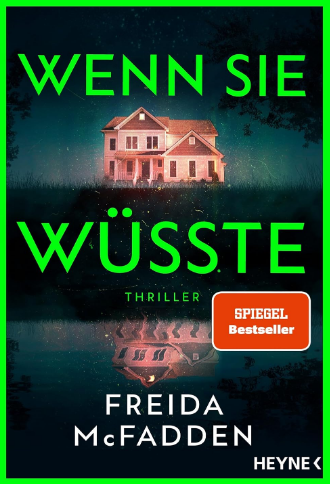 Freida McFadden_Wenn sie wüsste