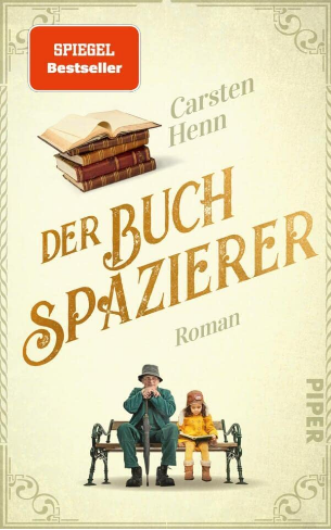 Carsten Sebastian Henn_Der Buchspazierer
