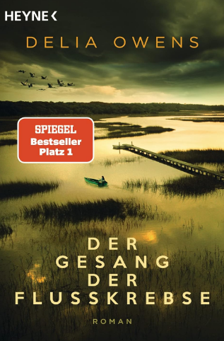 Delia Owens_Der Gesang der Flusskrebse